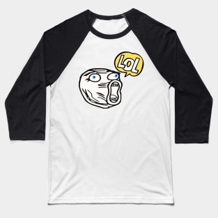 LOL - Funny Face Baseball T-Shirt